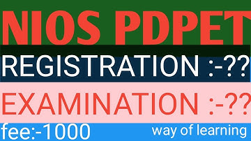 NIOS PDPET EXAM DATE //REGISTRATION DATE //REGISTRATION FEE BY EDU SHIVA