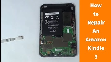 How to Repair an Amazon Kindle 3