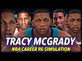 TRACY MCGRADY’S NBA CAREER RE-SIMULATION | MOST UNSTOPPABLE SCORER EVER? NO INJURIES | NBA 2K20