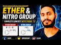 Ether और Nitro Group आसान ट्रिक से सीखें | Boards + NEET + JEE l अब कभी नहीं भूलोगे 🔥