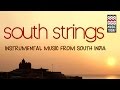 Southern Strings | Audio Jukebox | Instrumental | Carnatic | TN Krishnan | N Ravikiran