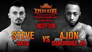 Imperial Kickboxing Inception Nov 8th, 2019 - Steven Basa vs Ajon Dandridge Jr.