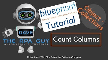 Blue Prism Actions | Count Columns (Collections object)