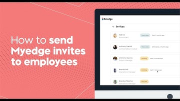 How to Send MyEdge Invites to Employees
