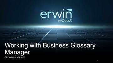 Business Glossary Manager Creating Catalogs v11