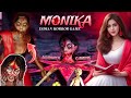 MONIKA INDIAN HORROR GAME ESCAPE Horror Funny Girlgamer Monika Kamla