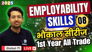 Iti Employability Skills 1st Year 2025 Class08  Iti Employability Skills 2025 Bhaukal Series