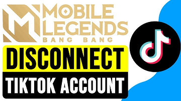 How to DISCONNECT TikTok Account from MOBILE LEGENDS 2025 | UNBIND TikTok ML