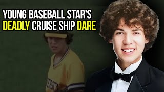 Cameron Robbins: The Story Of Teen Who JUMPED OFF CRUISE SHIP Because Friends DARED HIM