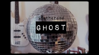 idatherese - Ghost (original song)