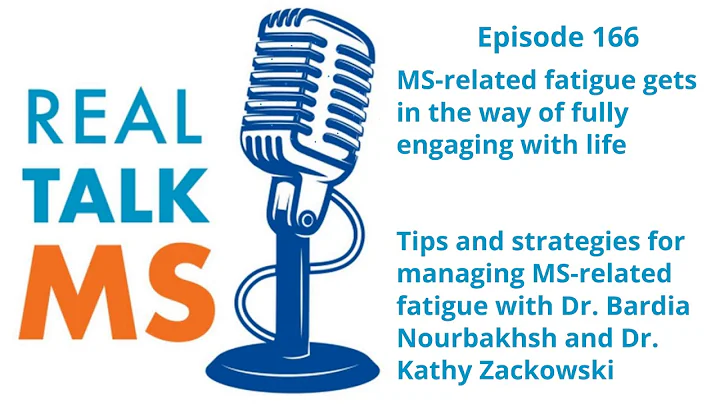Episode 166: Managing MS-Related Fatigue with Dr. ...