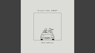 Video thumbnail of "Shin Sakiura - Cruisin' (80KIDZ's New Jack Swing Edit) (feat. SIRUP)"