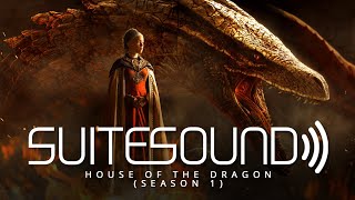 House of the Dragon (Season 1)  Ultimate Soundtrack Suite