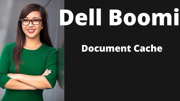 Boomi Training tutorial 14 | Boomi professional developer |Document Cache