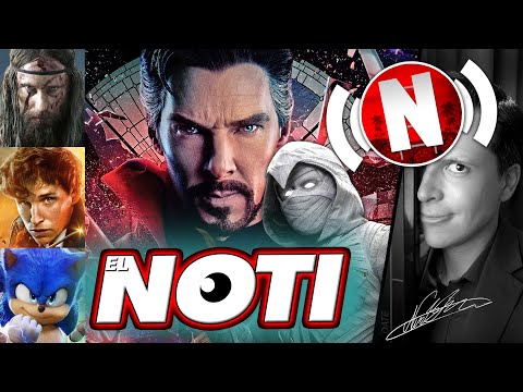 ¡Novedades DOCTOR STRANGE 2! THE NORTHMAN, SONIC 2, MOON KNIGHT, FANTASTIC BEASTS 3, AMBULANCE y Más