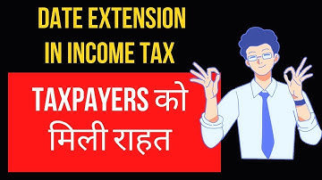 Date Extended by CBDT I New Circular I Big Relaxation To Income Tax Payer I CA Satbir Singh