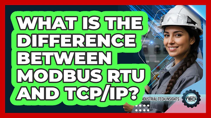 What Is The Difference Between Modbus RTU And TCP/IP?