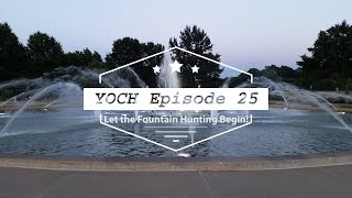 YOCH2016 Episode 25: 2016 KC Fountain Project!!