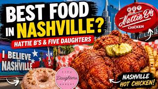 Best Food in Nashville 🍗 Hattie B's Hot Chicken & Five Daughters Bakery