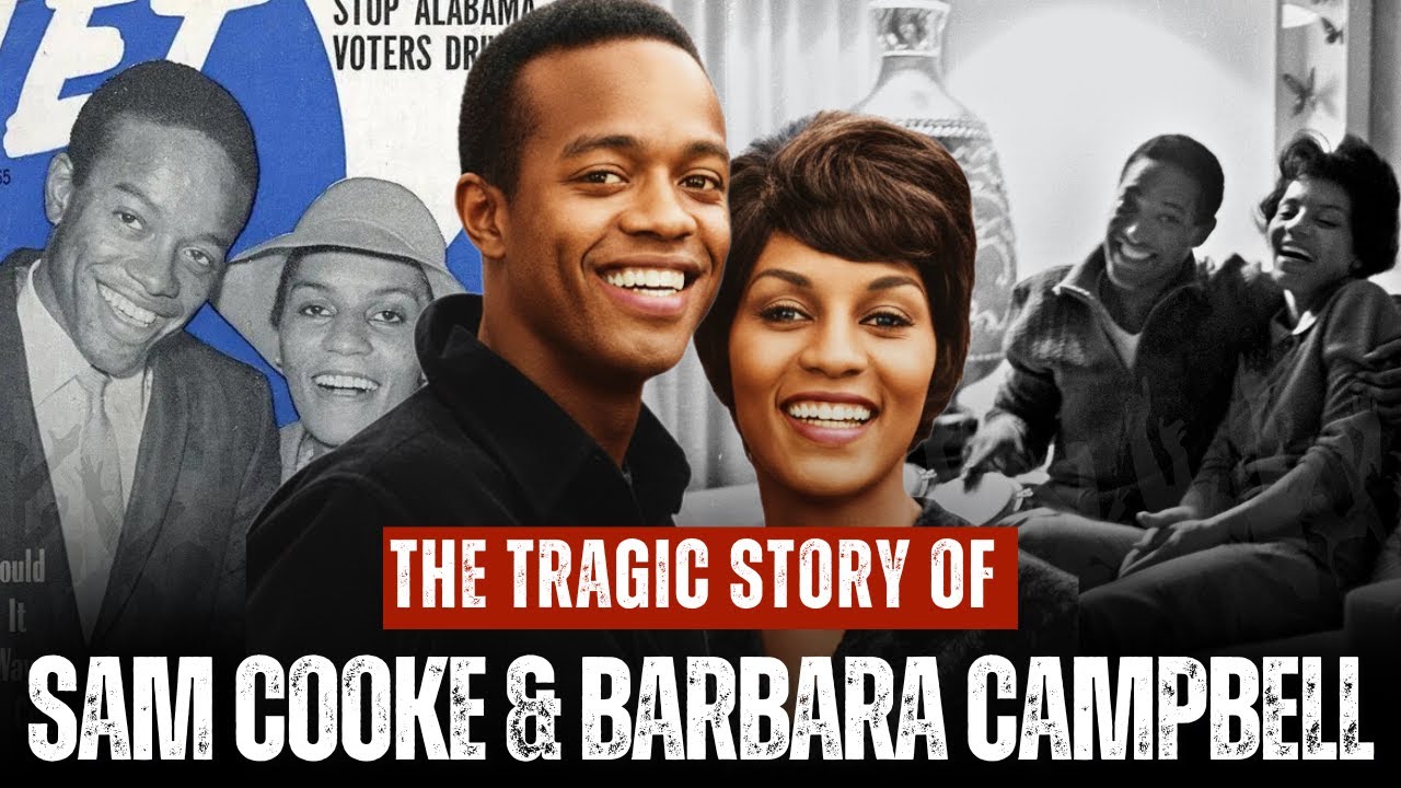 The Tragic Story of Sam Cooke & Barbara Campbell – The Death and the Wedding That Shocked Soul Music