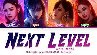 aespa (에스파) - Next Level Color Coded Lyrics HAN/ROM/ENG