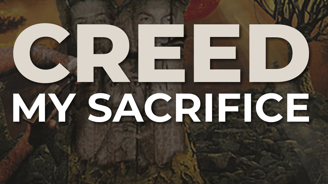 Sacrifice  Creed - LETRAS