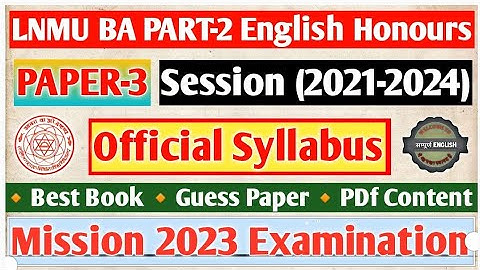LNMU BA PART-2 English Honours Paper-3 Official Syllabus |Session (2021-2024)|