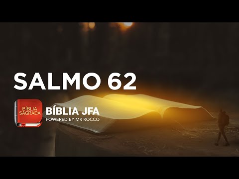 SALMO 62 - Bíblia JFA Offline