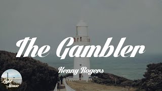 Kenny Rogers - The Gambler (Lyrics)