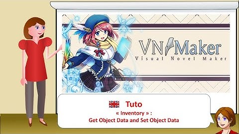 Visual Novel Maker - Tuto :  "Inventory": Get Object Data and Set Object Data