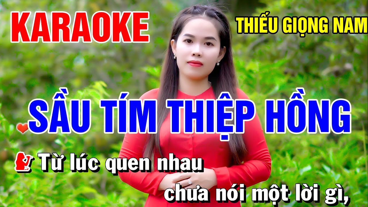 SẦU TÍM THIỆP HỒNG ➤ Song Ca Cùng Tiểu Vy ➤ Karaoke Thiếu Giọng Nam ➤ KARAOKE SONG CÙNG CA SĨ