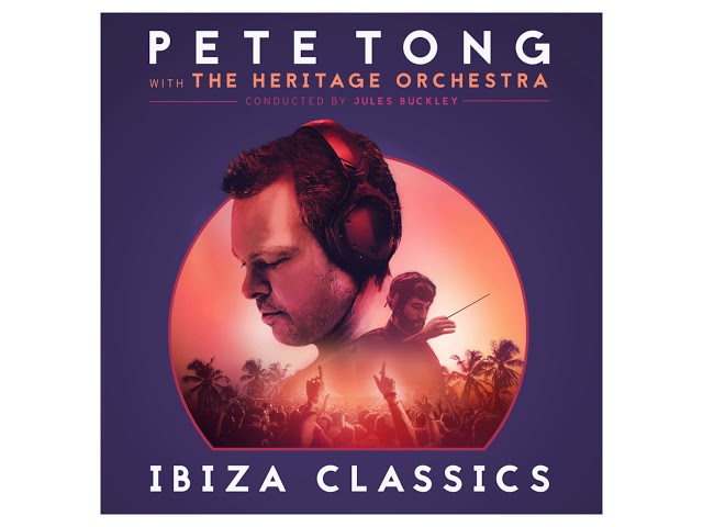 Pete Tong & The Heritage Orchestra - La Ritournelle feat. Will Heard. Conducted by Jules Buckley