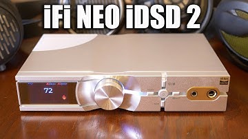 iFi NEO iDSD 2 - BEST All-in-One Lossless Bluetooth DAC/Amp!?
