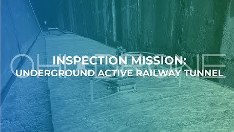 Ohio Drone, LLC - Inspection Mission: Underground Active Railway Tunnel Inspection
