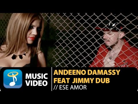 Andeeno Damassy Feat Jimmy Dub - Ese Amor