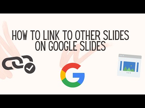 How to Link to Other Slides in a Presentation on Google Slides