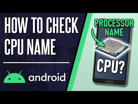 How to Check CPU/Processor Name on Android Phone