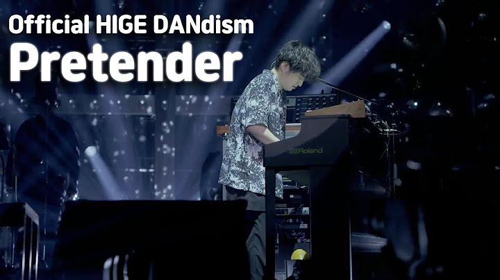 [한글자막][LIVE] Official髭男dism(오피셜히게단디즘) - Pretender(프리텐더)