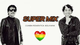 Súper Mix de Éxitos - Cumbia Boliviana