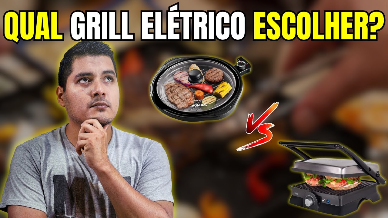Qual é o Melhor Grill Elétrico? Comparativo Completo com 4 Modelos ...