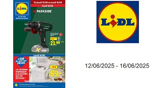 Catalogue Lidl - Les bonnes affaires de la semaine - 12/06/2025 - 16/06/2025