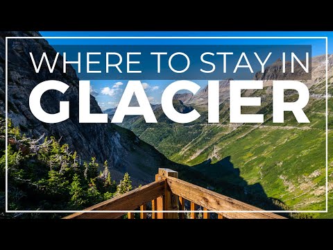 Video: De 5 beste accommodaties in het Glacier National Park van 2022