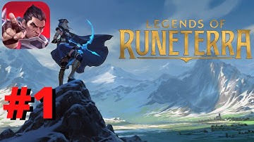 Legends of Runeterra Gameplay Walkthrough Part 1 Tutorial (iOS, Android)