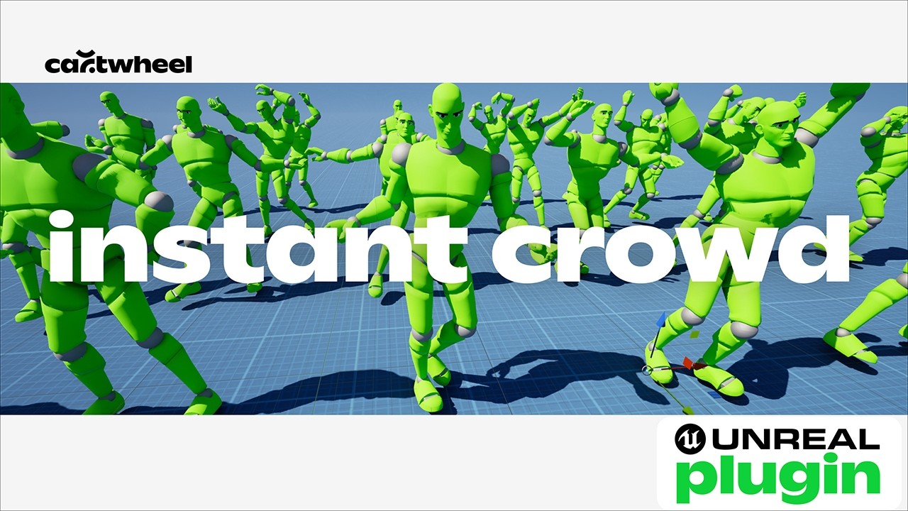 Creating a Crowd in UE 5.8 just got 10x easier with the Cartwheel Plugin