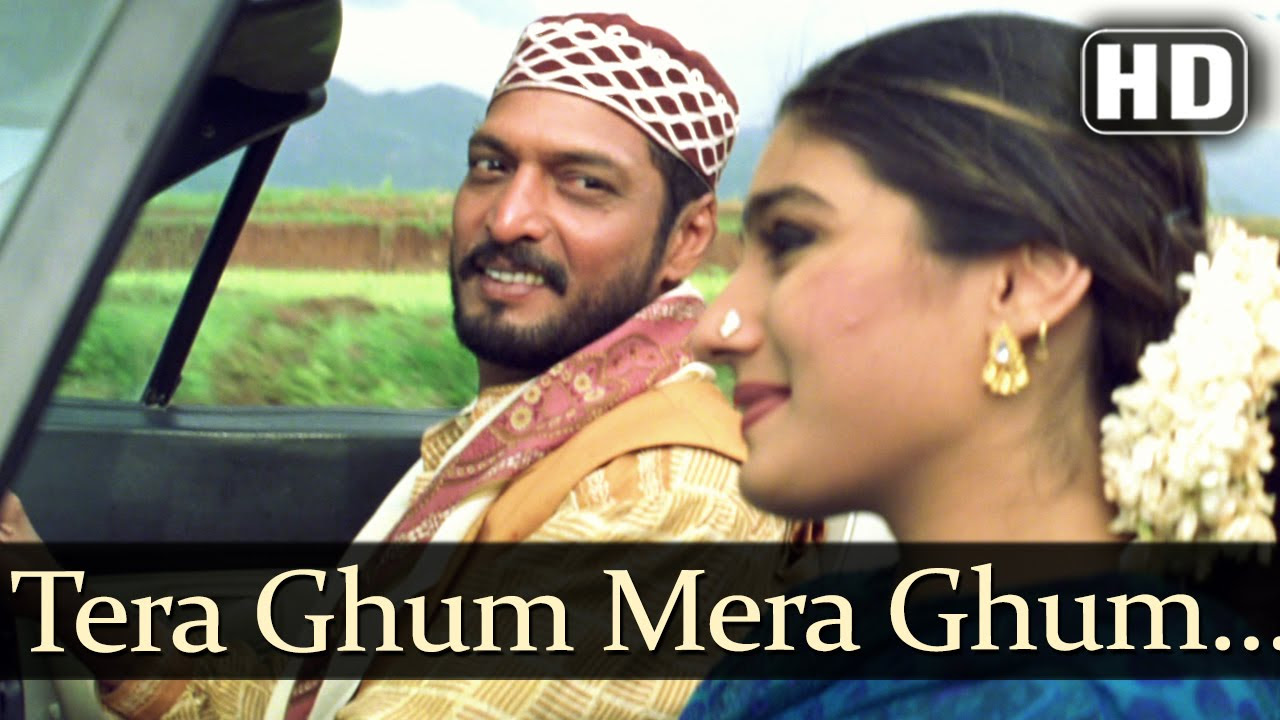 Tera Ghum Mera Ghum HD   Ghulam E Mustafa Song    Nana Patekar   Raveena Tandon