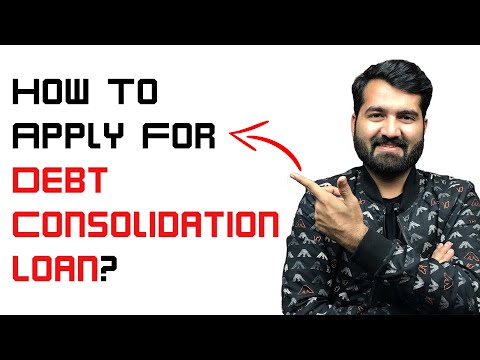 How To Apply For Debt Consolidation Loan?