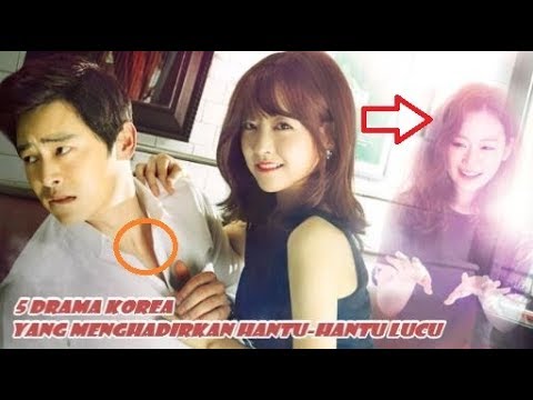 77+ Drama Korea Hantu Kocak Terbaru