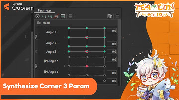 【Live2D Cubism Tutorial】Synthesize Corner for 3 Parameters