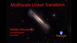 SPARQ Observatory Astrophotography: 11b. Multiscale Linear Transform