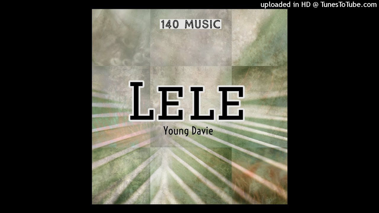 Young Davie   Lele Audio